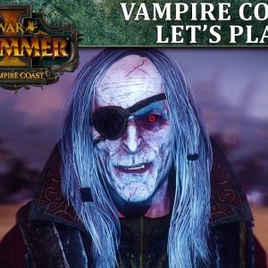 Vampire Coast Let's Play | Total War: WARHAMMER II - Curse of the Vampire Coast